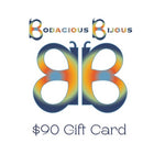 Bodacious Bijous Gift Card - Bodacious Bijous
